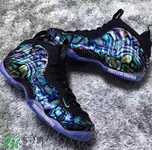 nike foamposite one abalone鮑魚噴什么時候發(fā)售？